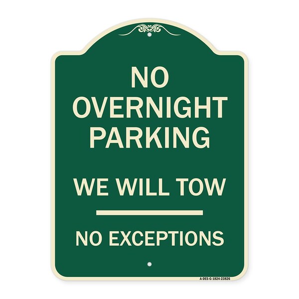 Signmission No Overnight Parking We Will Tow No Exceptions Heavy-Gauge Aluminum Sign, 18" L, 24" H, G-1824-23826 A-DES-G-1824-23826 - main